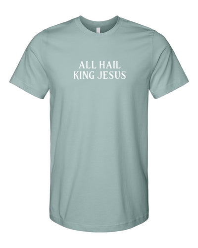 Dusty Blue 'All Hail King Jesus' Tee