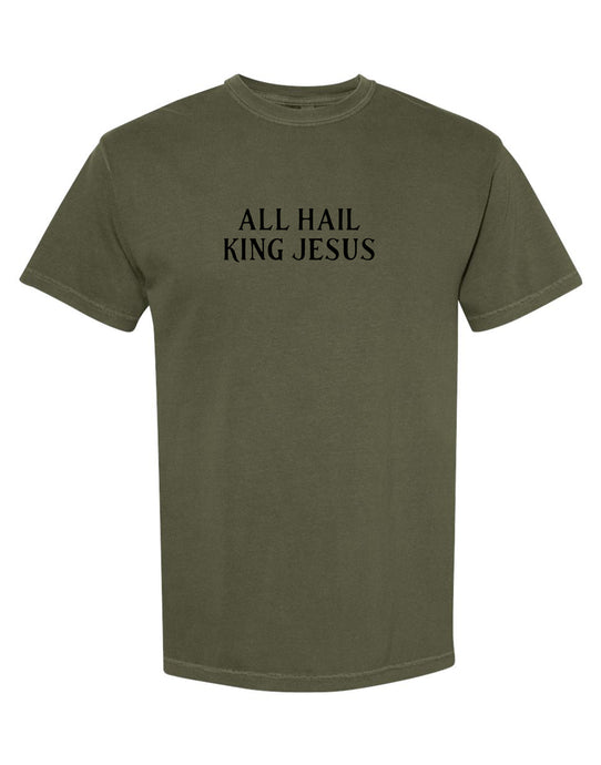 Military Green 'All Hail King Jesus' Tee